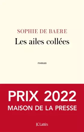 Couverture du produit · Les ailes collées