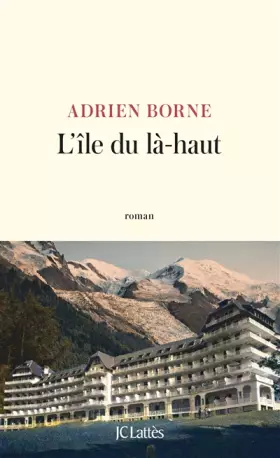 Couverture du produit · L'île du là-haut