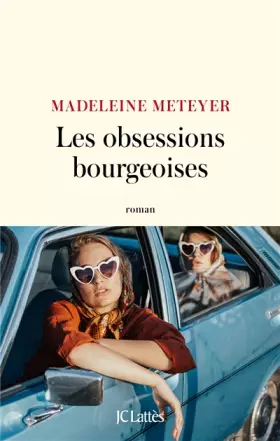 Couverture du produit · Les Obsessions bourgeoises