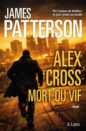 Couverture du produit · Alex Cross mort ou vif