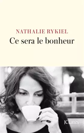 Couverture du produit · Ce sera le bonheur