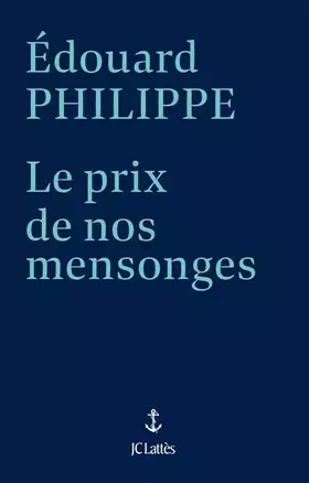 Couverture du produit · Le prix de nos mensonges