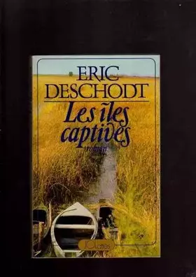 Couverture du produit · Les îles captives