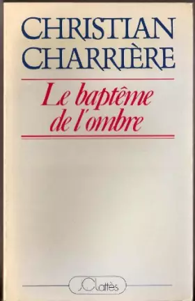 Couverture du produit · Le baptême de l'ombre
