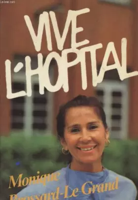 Couverture du produit · Vive l'hôpital