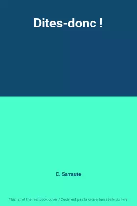 Couverture du produit · Dites-donc !