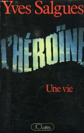 Couverture du produit · L heroine