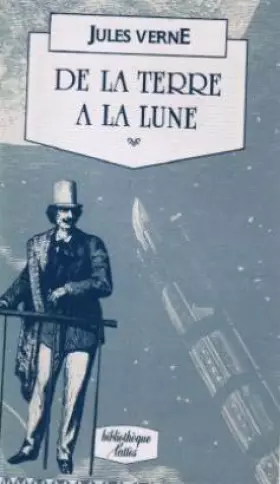 Couverture du produit · De La Terre a La Lune