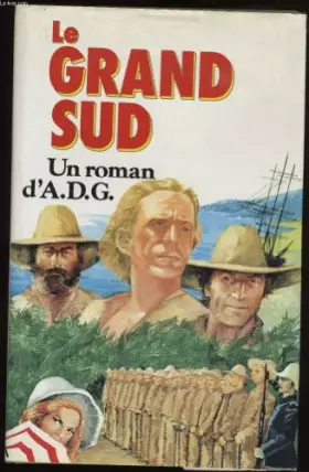 Couverture du produit · Le grand sud