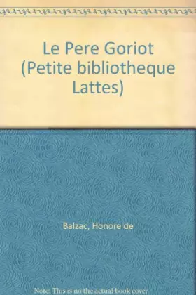 Couverture du produit · Le Pere Goriot