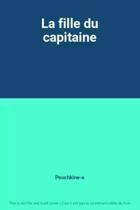 Couverture du produit · La fille du capitaine