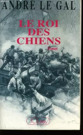 Couverture du produit · Le Roi Des Chiens