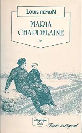 Couverture du produit · Maria chapdelaine