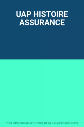 Couverture du produit · UAP HISTOIRE ASSURANCE