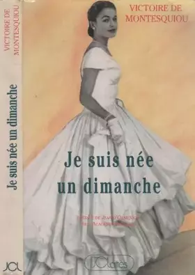 Couverture du produit · Je suis nee un dimanche                                                                       120597