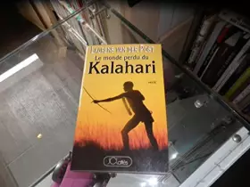 Couverture du produit · Le monde perdu du Kalahari