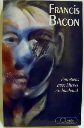 Couverture du produit · ENTRETIENS AVEC FRANCIS BACON