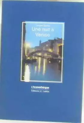 Couverture du produit · Une nuit à venise