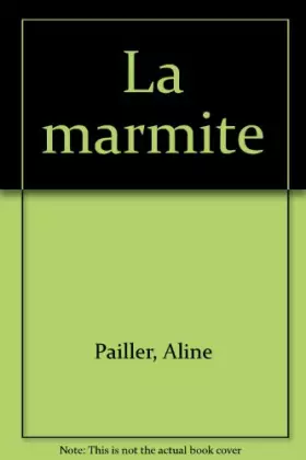 Couverture du produit · La Marmite