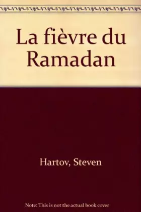 Couverture du produit · La fièvre du Ramadan