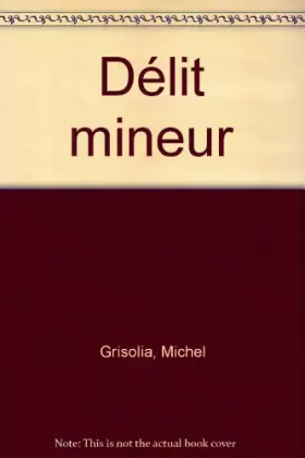 Couverture du produit · Délit mineur