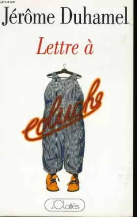 Couverture du produit · Lettre à Coluche