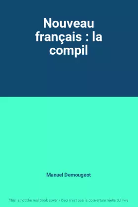 Couverture du produit · Nouveau français : la compil