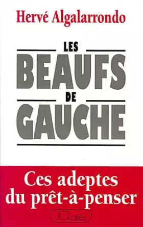 Couverture du produit · Les beaufs de gauche