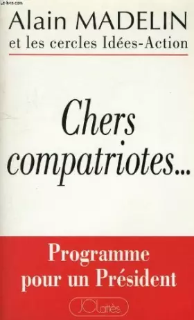 Couverture du produit · Chers compatriotes ...