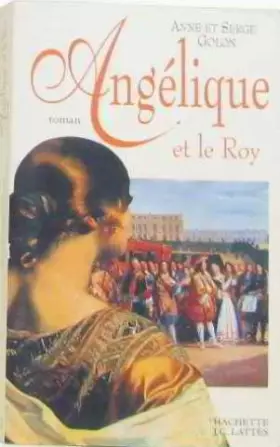 Couverture du produit · Angélique et le Roy