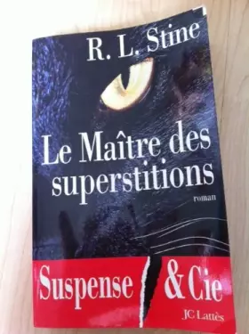Couverture du produit · Le maître des superstitions