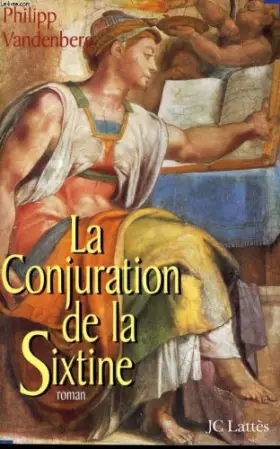 Couverture du produit · La conjuration de la Sixtine