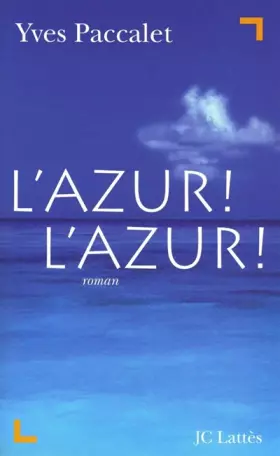 Couverture du produit · L'Azur ! L'Azur !