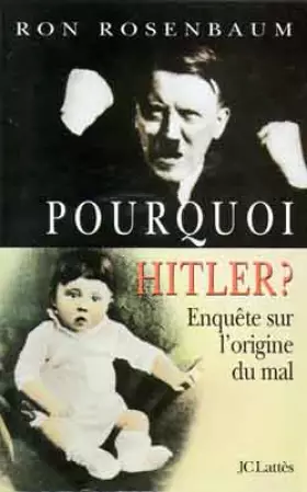 Couverture du produit · Pourquoi Hitler ?