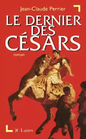 Couverture du produit · Le dernier des Césars