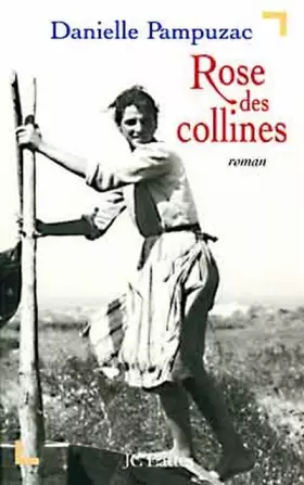 Couverture du produit · Rose des collines