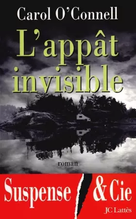 Couverture du produit · L'Appât invisible