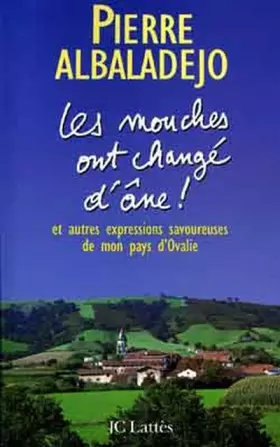 Couverture du produit · Les mouches ont changé d'âne