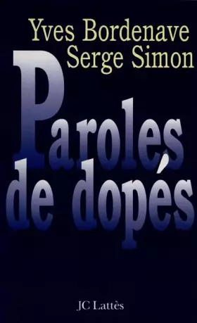 Couverture du produit · Parole de dopés