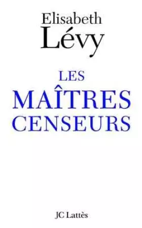 Couverture du produit · Les Maîtres censeurs