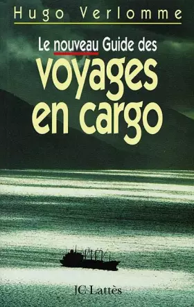 Couverture du produit · Le guide des voyages en cargo 2000