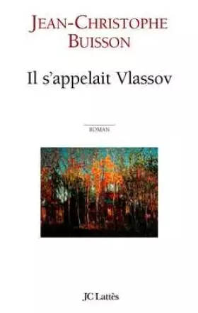 Couverture du produit · Il s'appelait Vlassov