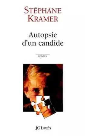 Couverture du produit · Autopsie d'un candide