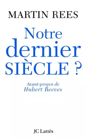 Couverture du produit · Notre dernier siècle