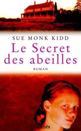 Couverture du produit · Le secret des abeilles