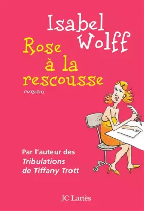 Couverture du produit · Rose à la rescousse