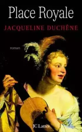 Couverture du produit · Place Royale : Le Roman d'une mère