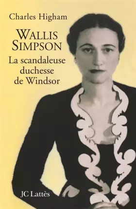 Couverture du produit · Wallis Simpson : La scandaleuse duchesse de Windsor