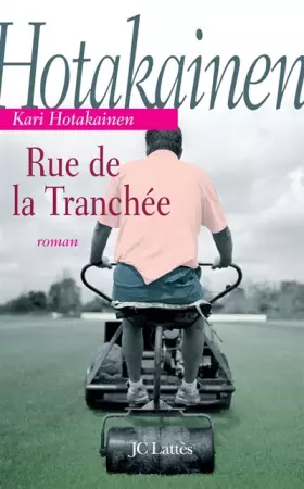 Couverture du produit · Rue de la Tranchée