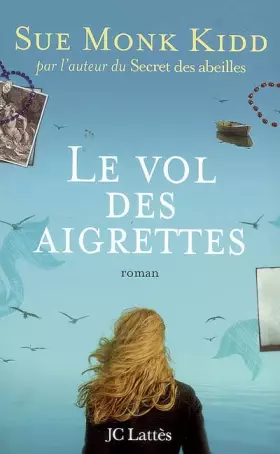 Couverture du produit · Le vol des aigrettes